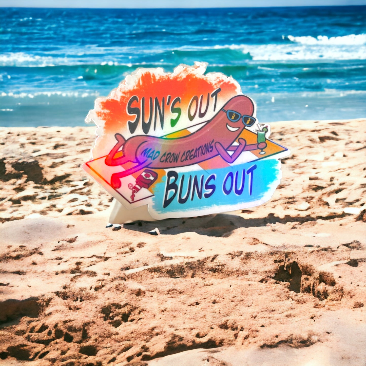 Sun's Out Buns Out