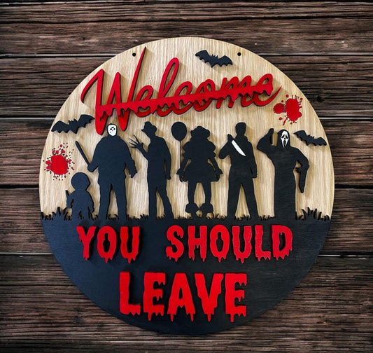 Welcome Horror Sign